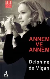 Annem ve Annem