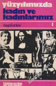 Yüzyılımızda Kadın ve Kadınlarımız -        1978