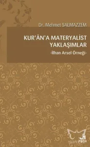 Kur'an'a Materyalist Yaklaşımlar