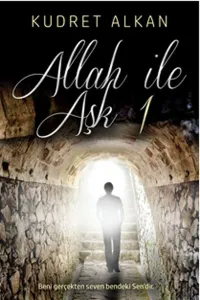 Allah ile Aşk - 1