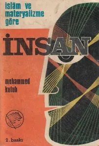 İslam ve Materyalizme Göre İnsan