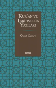 Kur'an ve Tarihsellik Yazıları
