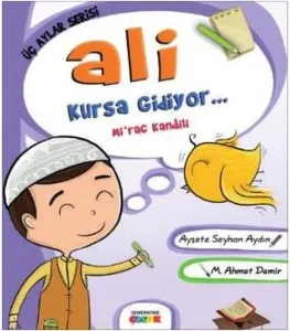 Ali Kursa Gidiyor - Mir'ac Kandili