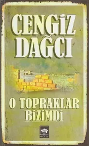 O Topraklar Bizimdi