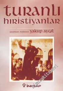 Turanlı Hıristiyanlar -        2003
