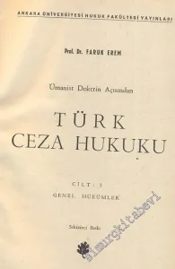 Türk Ceza Hukuku 1: Genel Hükümler -