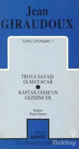 Toplu Oyunları 1 Troya Savaşı Olmayacak / Kaptan Cook'un Gezisine Ek