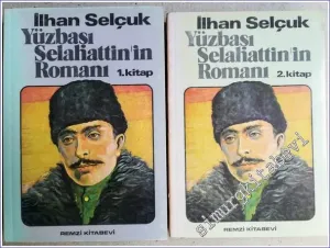 Yüzbaşı Selahattin'in Romanı 2 Cilt TAKIM -        1975