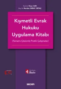 Kıymetli Evrak Hukuku Uygulama Kitabı
