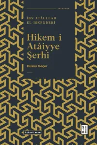Hikem-i Ataiyye Şerhi (Ciltli)