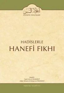 Hadislerle Hanefi Fıkhı 2. Cilt (Namaz Bahsi)