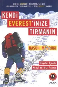 Kendi Everest'inize Tırmanın : Hayatın İçinde Kendi Yerinizi Arayın - Zihin Haritası Hediyeli -