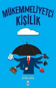 Mükemmeliyetçi Kişilik