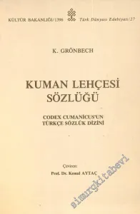 Kuman Lehçesi Sözlüğü - Codex Cumanicus'un Türkçe Sözlük Dizini -        1992