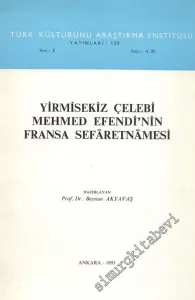 Yirmisekiz Çelebi Mehmed Efendi'nin Fransa Sefaretnamesi -        1993
