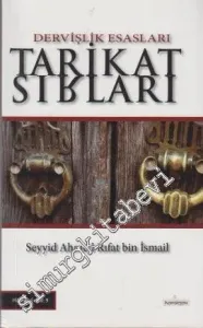 Tarikat Sırları: Dervişlik Esasları - Mir'at'-ül-Mekasıd -         2011