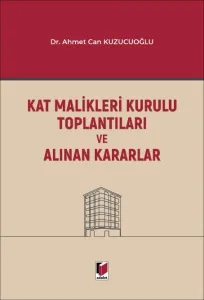 Kat Malikleri Kurulu Toplantıları Ve Alınan Kararlar