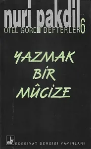 Yazmak Bir Mucize - Otel Gören Defterler 6