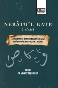 Nebâtu’l-Katr (Te’lif)
