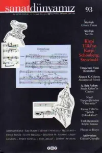 Sanat Dünyamız 2004 / 93 - Kirpi Tilki'ye Karşı : Schönberg, Stravinski