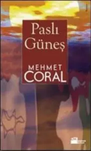 Paslı Güneş Paslı Güneş