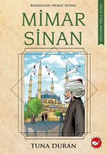 Mimar Sinan - Ünlü Türk Dahileri