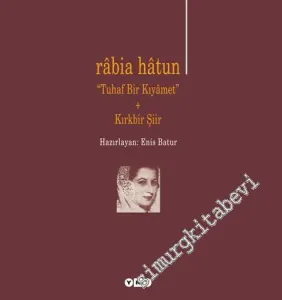 Tuhaf Bir Kıyamet + Kırkbir Şiir -