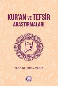 Kur'an ve Tefsir Araştırmaları
