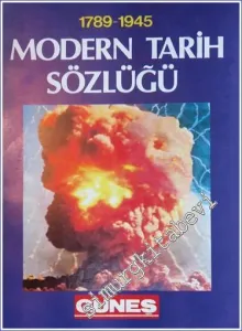 Modern Tarih Sözlüğü : 1789-1945 -        1986