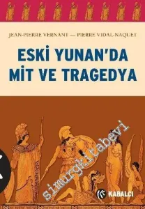 Eski Yunan'da Mit ve Tragedya -