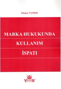 Marka Hukukunda Kullanım İspatı