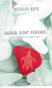 Aşka Var Mısın? Aşk Hayattaki En Büyük Risktir