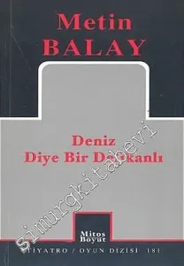 Deniz Diye Bir Delikanlı -