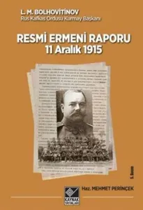 Ermeni Raporu (11 Aralık 1915 Tarihli Resmi)
