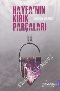 Hayfa'nın Kırık Parçaları -        2016