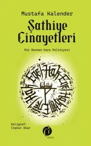 Şathiye Cinayetleri;Bir Barman Kara Polisiyesi