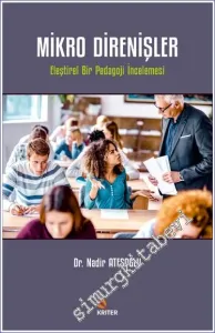 Mikro Direnişler : Eleştirel Bir Pedagoji İncelemesi -         2022