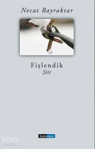 Fişlendik