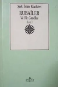 Rubailer ve İlk Gazeller