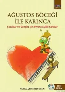 Ağustos Böceği İle Karınca