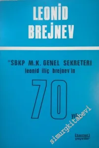SBKP MK Genel Sekreteri Leonid İliç Brejnev'in 70. Yılı -        1977