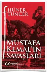 Mustafa Kemalin Savaşları