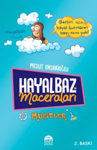 Hayalbaz'ın Maceraları - Mucitler