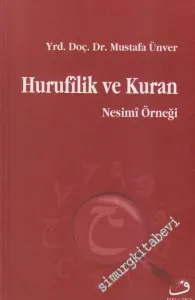 Hurufilik ve Kuran: Nesimi Örneği -        2003