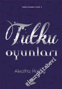 Tutku Oyunları 1 -        2015