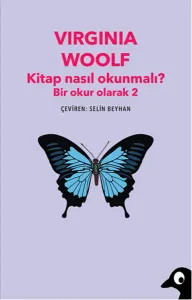 Kitap Nasıl Okunmalı Bir Okur Olarak 2