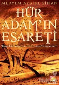 Hür Adam'ın Esareti
