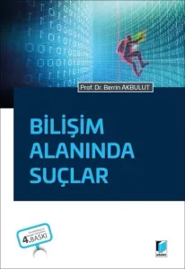 Bilişim Alanında Suçlar