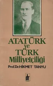 Atatürk ve Türk Milliyetçiliği