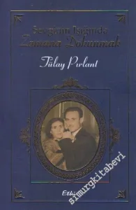 Sevginin Işığında Zamana Dokunmak -        2018